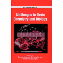 ISBN Challenges in Taste Chemistry and Biology, Thomas Hofmann, Chi-Tang Ho, Wilhelm Pickenhagen, unisexe, Oxford University ...