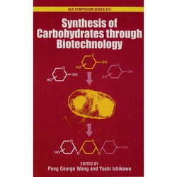 ISBN Synthesis of Carbohydrates through Biotechnology livre