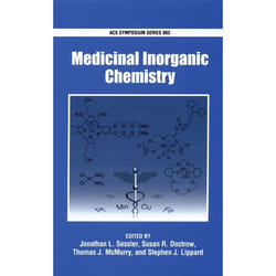 Medicinal Inorganic Chemistry, Acs Symposium Series