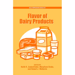 ISBN Flavor of Dairy Products, Keith R. Cadwallader, Mary Anne Drake, Robert J. McGorrin, unisexe, Oxford University Press, 2 ...