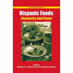 ISBN Hispanic Foods ( Chemistry and Flavor ), Michael H. Tunick, Elvira González de Mejía, unisexe, Oxford University Press, ...
