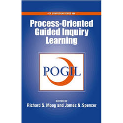 Process Oriented Guided Inquiry Learning (POGIL), Acs Symposium Series
