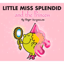 ISBN Little Miss Splendid and the Princess, Anglais, Livre broché, 32 pages