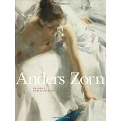 Anders Zorn: Sweden'S Master Painter (Hardcover)
