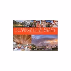 ISBN 50 Lessons to Learn From Frank Lloyd Wright, Anglais, Couverture rigide, 224 pages