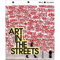 ISBN Art in the Streets, Art & design, Anglais, Couverture rigide, 320 pages