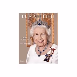 ISBN Elizabeth II: A Queen for Our Time, Photographie, Anglais, Couverture rigide, 224 pages