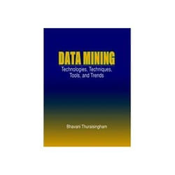 ISBN Data Mining: Technologies,Techniques,Tools and Trends livre Informatique et Internet Anglais Couverture rigide