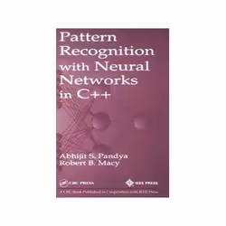 ISBN Pattern Recognition with Neural Networks in C++, Informatique et Internet, Anglais, Couverture rigide, 432 pages