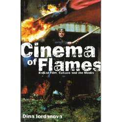 ISBN Cinema of Flames (Balkan Film, Culture and the Media) Couverture rigide