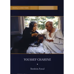 ISBN Youssef Chahine, Pellicule, Anglais, Couverture rigide, 202 pages
