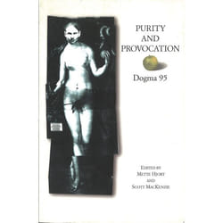 ISBN Purity and Provocation: Dogma 95