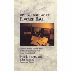 ISBN The Original Writings Of Edward Bach, Anglais, Livre broché, 224 pages