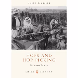ISBN Hops and Hop Picking, Anglais, Livre broché, 80 pages