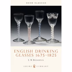 ISBN English Drinking Glasses 1675–1825, Anglais, Livre broché, 32 pages