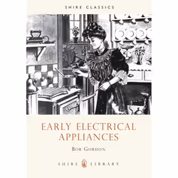 ISBN Early Electrical Appliances, Anglais, Livre broché, 32 pages