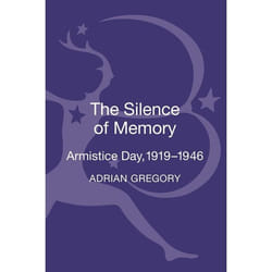 ISBN The Silence of Memory (Armistice Day, 1919-1946) livre Anglais Couverture rigide 256 pages