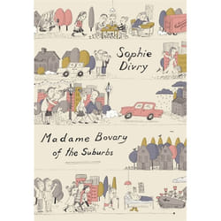 Hachette UK Madame Bovary of the Suburbs
