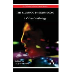 ISBN “Slumdog” Phenomenon: A Critical Anthology (New Perspectives on World Cinema) Couverture rigide