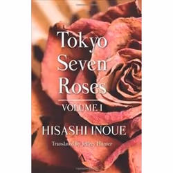 ISBN 1: Tokyo Seven Roses: Volume I, Roman, Anglais, Couverture rigide, 329 pages