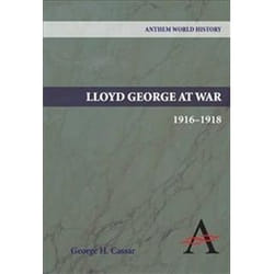 ISBN Lloyd George at War, 1916-1918 (Anthem World History Anthem World History) livre histoire Anglais