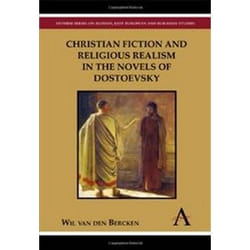 ISBN Christian Fiction and Religious Realism in the Novels of Dostoevsky (Anthem Series on Russian, East livre histoire Anglais Couverture rigide
