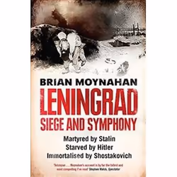 ISBN Leningrad : Siege and Symphony, histoire, Anglais, Livre broché, 560 pages