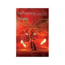 ISBN Performing Utopia livre Théatre Anglais