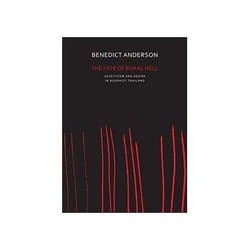 ISBN Fate of Rural Hell: Asceticism and Desire in Buddhist Thailand livre histoire Anglais