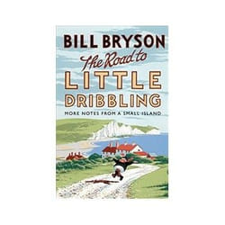 ISBN Road to Little Dribbling: More Notes From a Small Island livre Voyage Anglais Couverture rigide