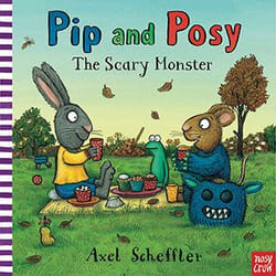 Allen & Unwin Pip and Posy: The Scary Monster Couverture rigide