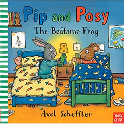 Allen &amp; Unwin Pip and Posy: The Bedtime Frog, Anglais, Couverture rigide, 32 pages