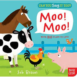 Allen & Unwin Can You Say it Too? Moo Moo