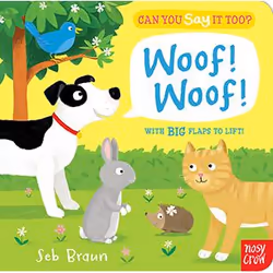 Allen &amp; Unwin Can You Say it Too? Woof Woof, Anglais, 12 pages