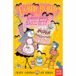 Allen & Unwin Hubble Bubble: The Glorious Granny Bake Off!, fiction litéraire, Anglais, Livre broché, 128 pages