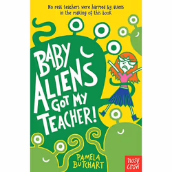 Allen &amp; Unwin Baby Aliens Got My Teacher, fiction litéraire, Anglais, Livre broché, 128 pages