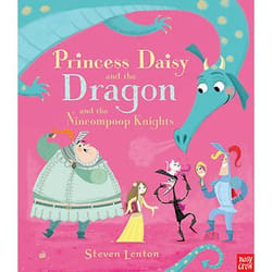 Allen & Unwin Princess Daisy and the Dragon and the Nincompoop Knights