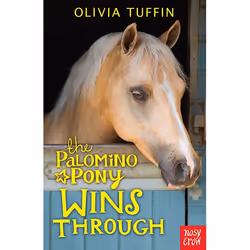 Allen &amp; Unwin The Palomino Pony Wins Through, Anglais, Livre broché, 208 pages
