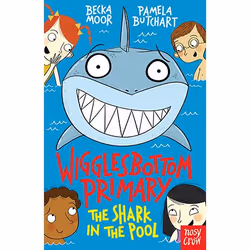 Allen &amp; Unwin Wigglesbottom Primary: The Shark in the Pool, Anglais, Livre broché, 112 pages