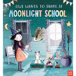 Allen & Unwin Owl Wants to Share at Moonlight School, Anglais, Livre broché, 32 pages