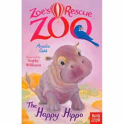 Allen & Unwin Zoe's Rescue Zoo: The Happy Hippo, Anglais, Livre broché, 128 pages