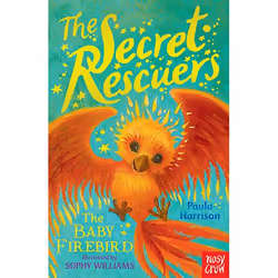 Allen &amp; Unwin The Secret Rescuers: The Baby Firebird, Anglais, Livre broché, 112 pages