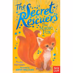 Allen &amp; Unwin The Secret Rescuers: The Magic Fox, Anglais, Livre broché, 112 pages