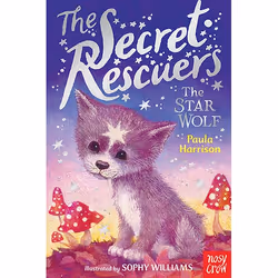 Allen & Unwin The Secret Rescuers: The Star Wolf, Anglais, Livre broché, 112 pages