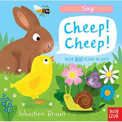 Allen & Unwin Can You Say It Too? Cheep! Cheep!