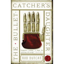 ISBN The Bullet-Catcher's Daughter