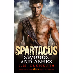 ISBN Spartacus: Swords and Ashes, Anglais, Livre broché, 320 pages