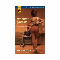 ISBN First Quarry (Hard Case Crime) (Hard Case Crime Novels), thriller, Anglais