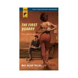 The First Quarry (Hard Case Crime) (Hard Case Crime Novels) (Mass Market Paperback)