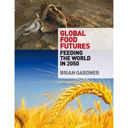 ISBN Global Food Futures (Feeding the World in 2050)